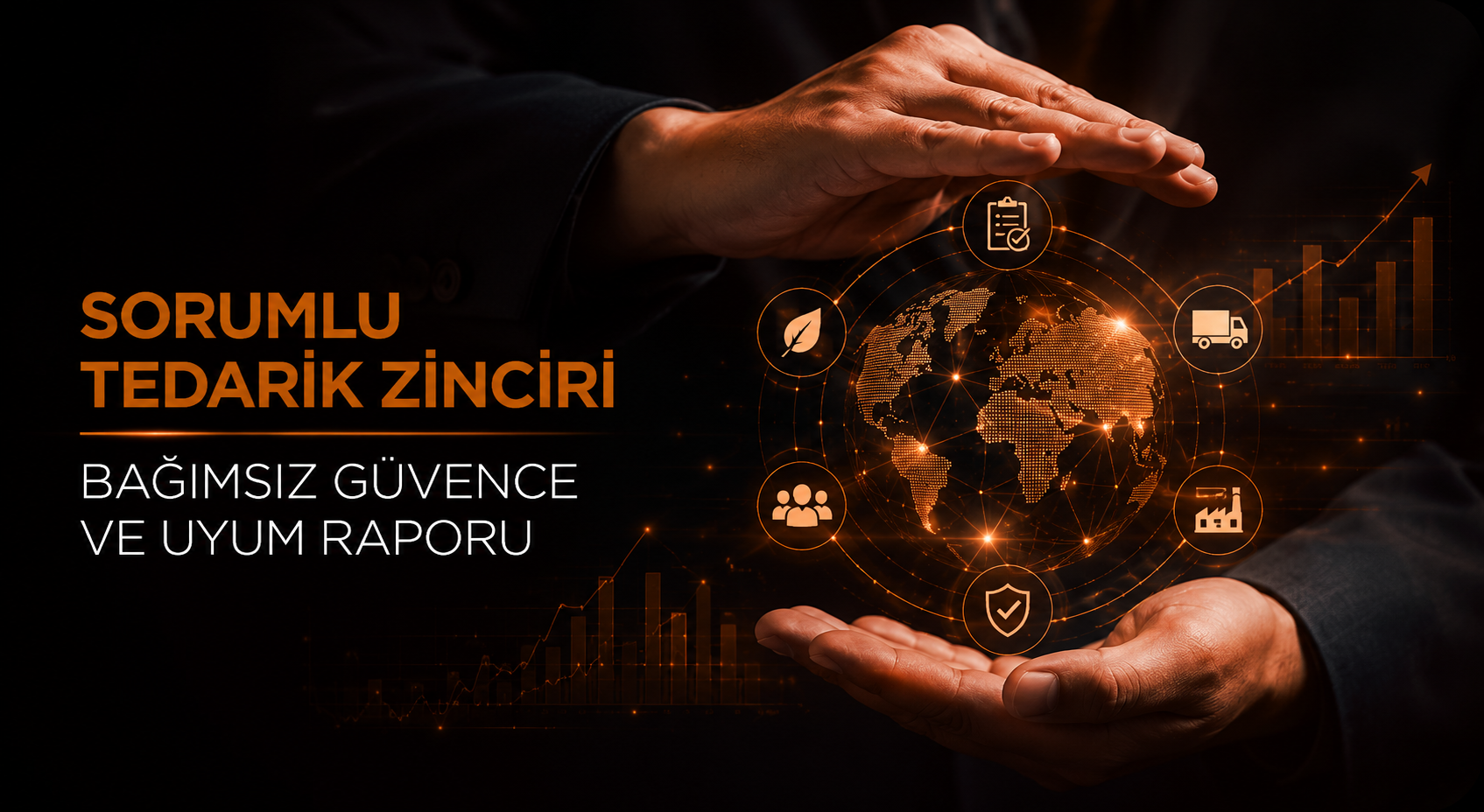 Sorumlu Tedarik Zinciri Bağımsız Güvence ve Uyum Raporu